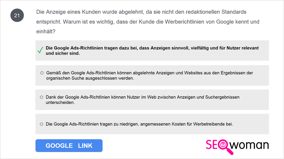 Die Anzeige eines Kunden wurde abgelehnt, da sie nicht den redaktionellen Standards entspricht. Warum ist es wichtig, dass der Kunde die Werberichtlinien von Google kennt und einhält?